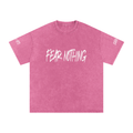 FEAR NOTHING T-SHIRT